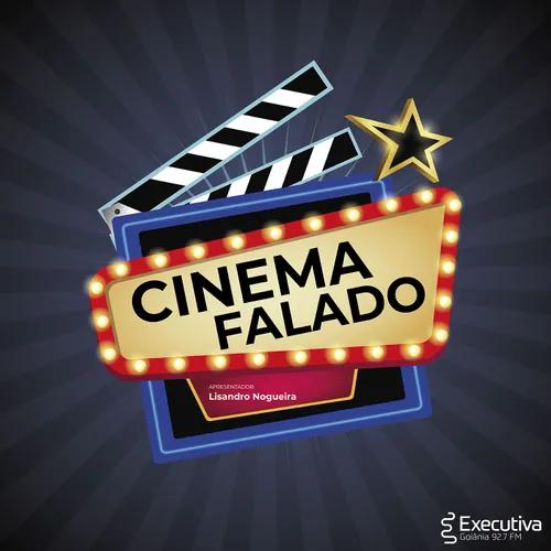 Cinema Falado - Rádio Executiva