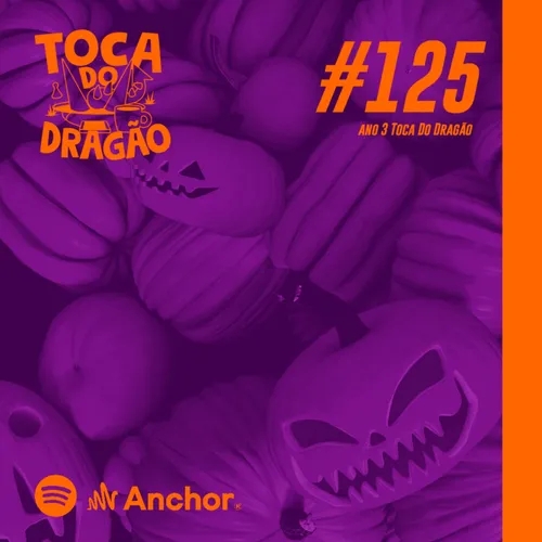TDD EP#125 | 3 ANOS DE TOCA | Especial de Halloween! BOOOOO!