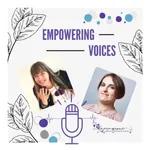 Empowering Voices with Antonella Crisanfulli and the words Curiosity