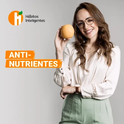 #162 - Antinutrientes
