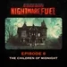 Nightmare Fuel #6: The Children of Midnight
