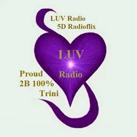 LUV Radio Proud 2B 100 percent Trini