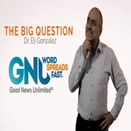 Big Question – Good News Unlimited