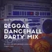 DJ JUNI OLD PTY - REGGAE DANCEHALL PARTY
