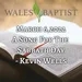 March 6,2022 A Song For The  Sabbath Day - Kevin Wells