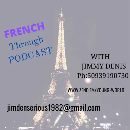 FRENCH THROUGH PODCAST
