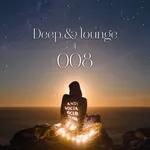 Dj Ivan Neo - Deep & Lounge 008 #8