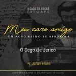 #67 - O Cego de Jericó | Jorge Bruno