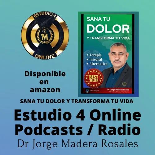 Dr Jorge Madera Rosales Podcast