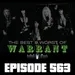 The Best & Worst of Warrant - Ep563