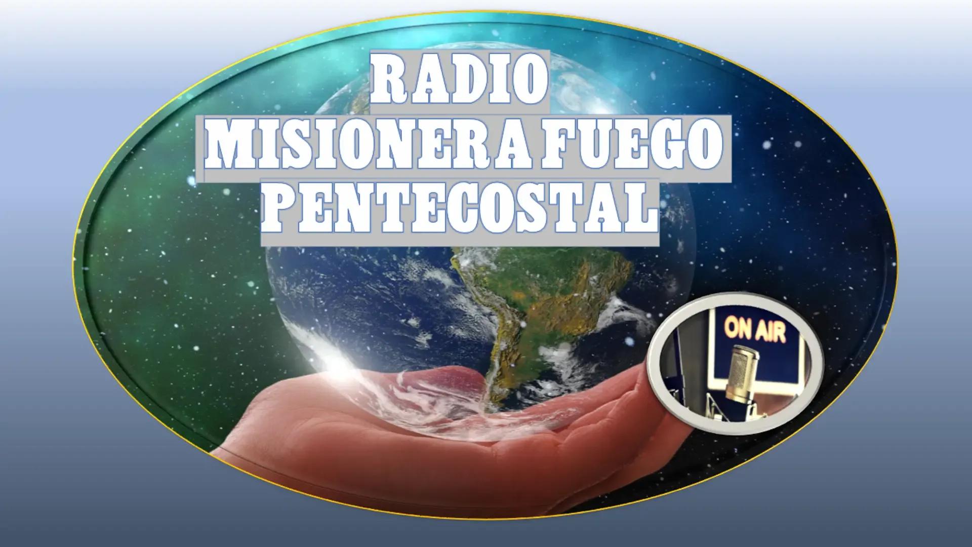 Radio Misionera Fuego Pentecostal