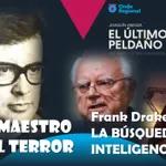 EL ÚLTIMO PELDAÑO T32C004 Chicho Ibáñez Serrador: el maestro del terror. Frank Drake: el hombre que buscó inteligencias E.T. (01/10/2022)