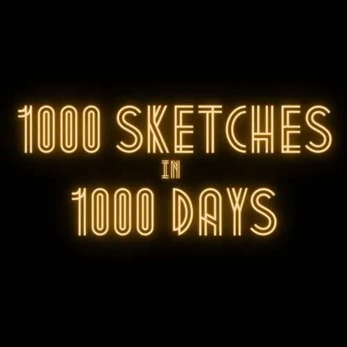 1000 Sketches In 1000 Days