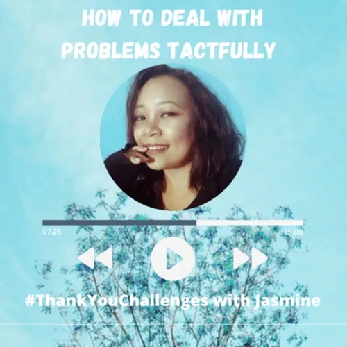 How to deal with problems tactfully 