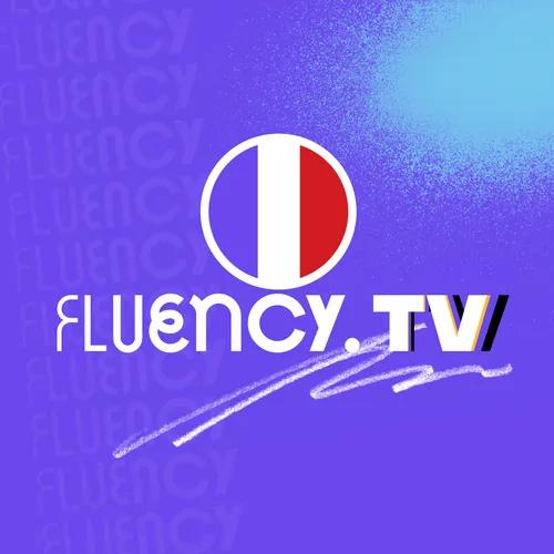 Fluency TV Francês