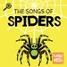 The Songs of Spiders