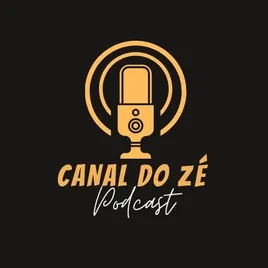 CANAL DO ZÉ PODCAST
