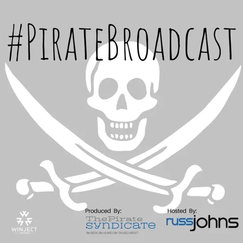 #PirateBroadcast