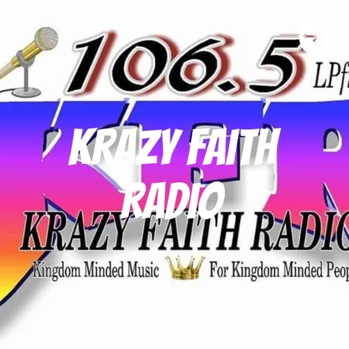 Krazy Faith Radio