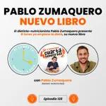128. Pablo Zumaquero presenta 'El lunes ya empiezo la dieta', su nuevo libro