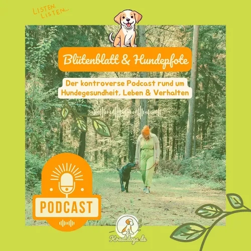 PODCAST #29 - "Futtermittel- & Umweltallergien beim Hund erkennen" - Was kann ich tun um meinem Hund zu helfen? | mit Nadine Schaten von Krautdogs.de