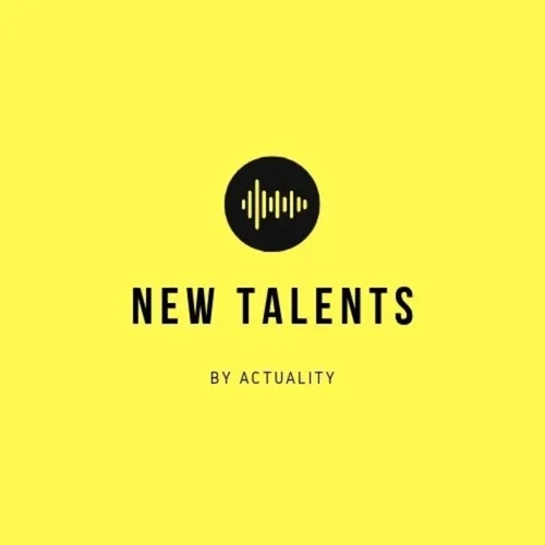 New Talents by Actuality