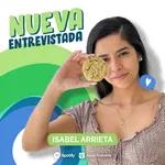 E19T6: Isabel Arrieta - Una historia bonita de emprendimiento 🍪