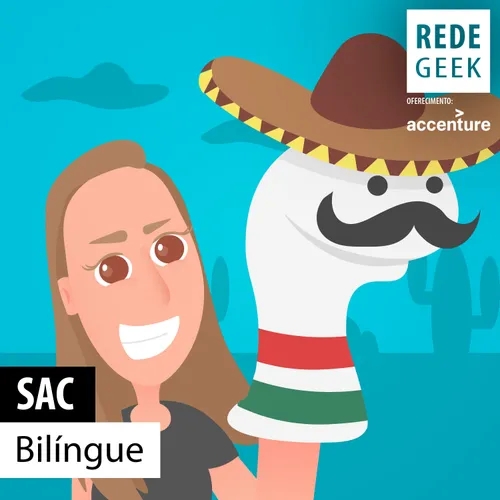 SAC - Bilíngue