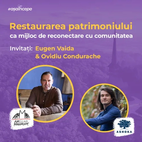 Eugen Vaida – Ambulanța pentru monumente - Restaurarea ca mijloc de conectare la comunitate