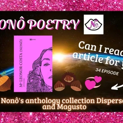 Nonô's anthology collection Dispersos and Magusto 