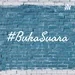 #BukaSuara (Trailer)