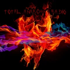 Total Anarchy Radio