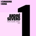 1 curadorx, 1 hora: André Severo