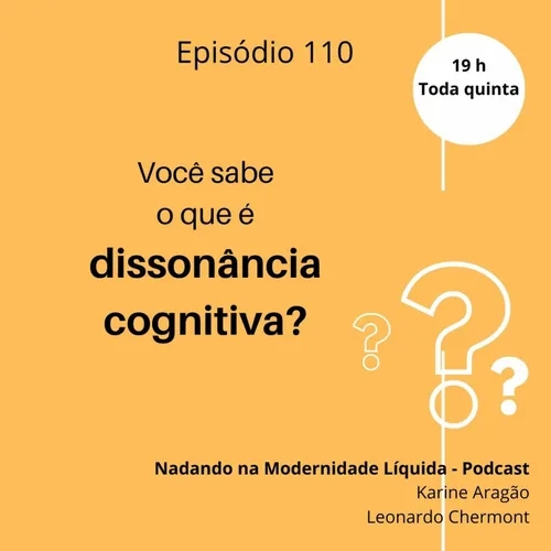 NML 110 - O que é afinal dissonância cognitiva?