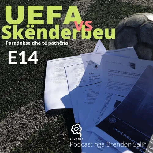 Raporti i UEFA-s mbi dënimin 10-vjeçar (pjesa e pestë)