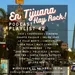 En Tijuana Hay Rock Podcast: Playlist - Programa #42