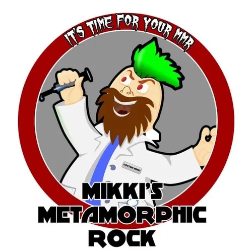 Mikki's Metamorphic Rock Show 2022-03-14 21:00