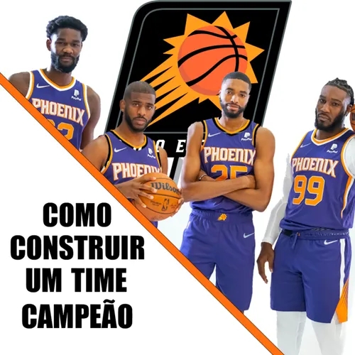 Phoenix Suns campeão? | Rodada NBA 21/22 #18