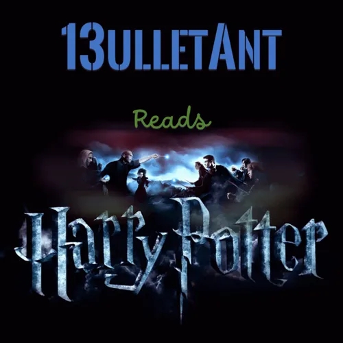 13ulletAnt Reads - Harry Potter