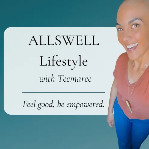 ALLSWELL Lifestyle with Teemaree