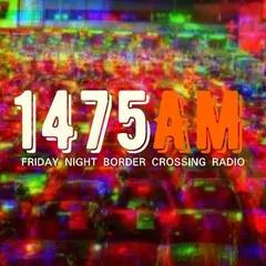 Friday Night Border Crossing Radio
