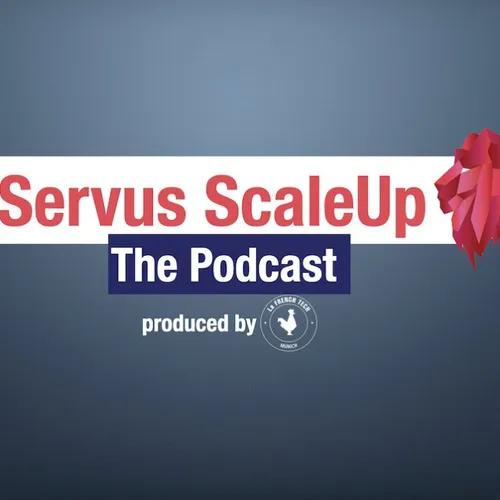 "Servus ScaleUp" by La French Tech Munich