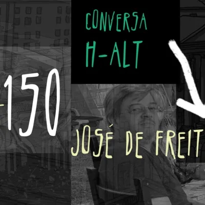Conversa H-alt - José de Freitas