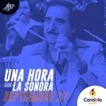Podcast musical: Una hora con la Sonora | 17 de septiembre de 2022