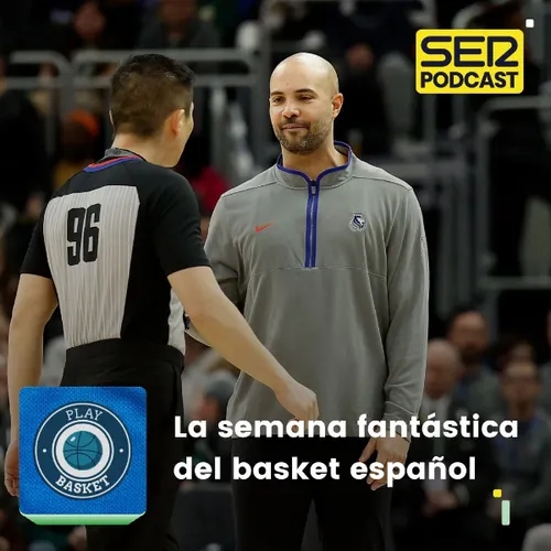 Play Basket | La semana fantástica del basket español