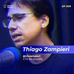 THIAGO ZAMPIERI - Sempre Pessoas #36