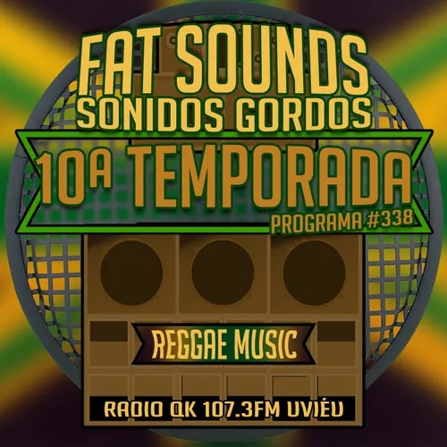 Fat Sounds Sonidos Gordos Nº338 31ene2021