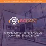 SGCAST - Diferença entre studio, loft e quitinete