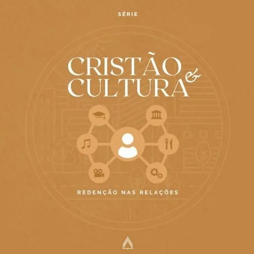 O Cristão e a Política - Leandro Vieira (Série: Cristão e Cultura)