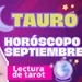 #TAURO || DESPUÉS DE LA TORMETA ☔️ SEPTIEMBRE TR TRAE CALMA
